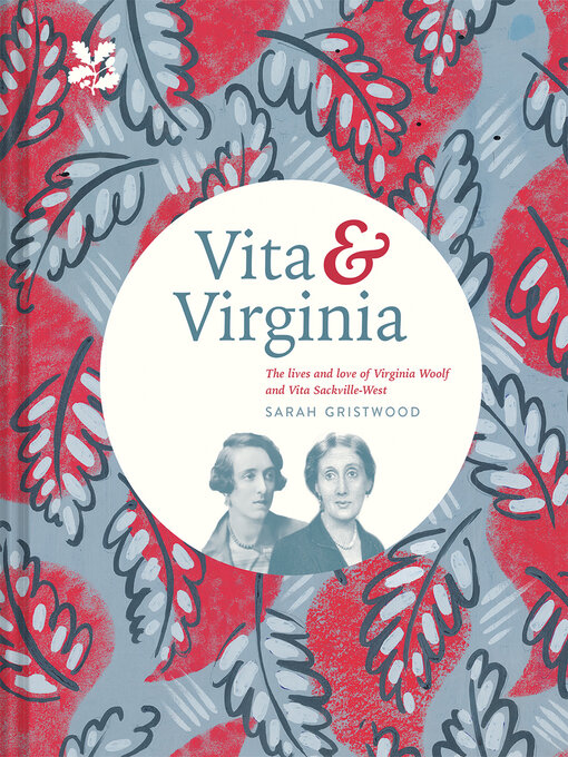 Title details for Vita & Virginia by Sarah Gristwood - Available